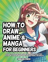How to Draw Cute Anime Stuff: Learn to Draw Adorable Manga Characters in Chibi and Kawaii Styles. Ex
